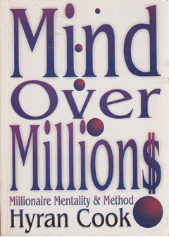 Mind Over Millions - Hyran Cook