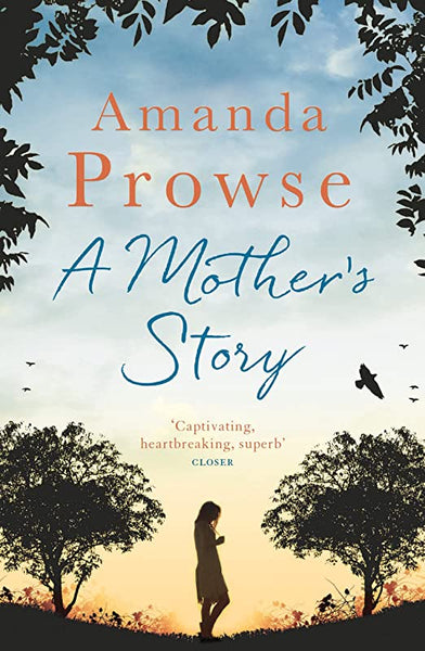 A Mother's Story - Amanda Prowse