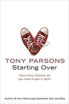 Starting Over Tony Parsons