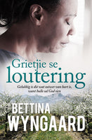 Grietjie se Loutering - Bettina Wyngaard