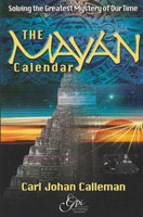 The Mayan Calendar - Carl Johan Calleman