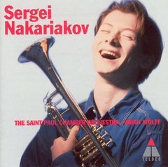 Sergei Nakariakov, The Saint Paul Chamber Orchestra, Hugh Wolff - Baroque Trumpet Concertos