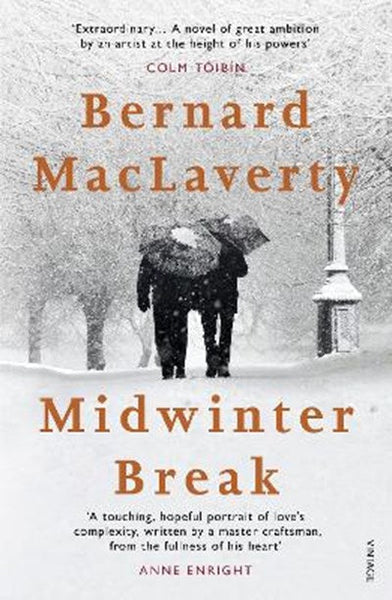 Midwinter Break - Bernard Maclaverty