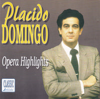Placido Domingo - Opera Highlights