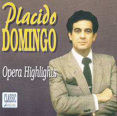 Placido Domingo - Opera Highlights