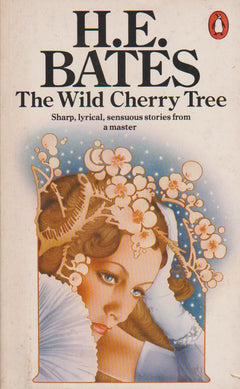The Wild Cherry Tree - H. E. Bates
