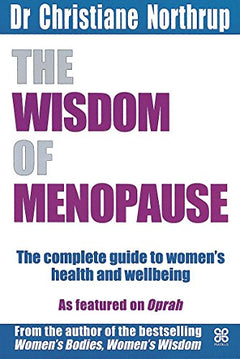 The Wisdom of Menopause Christiane Northrup