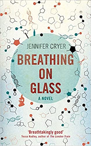 Breathing on Glass Jennifer Cryer