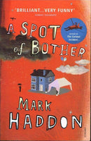A Spot of Bother - Mark Haddon