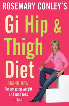 Gi Hip and Thigh Diet - Rosemary Conley