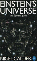 Einstein's Universe: A Guide to the Theory of Relativity - Nigel Calder