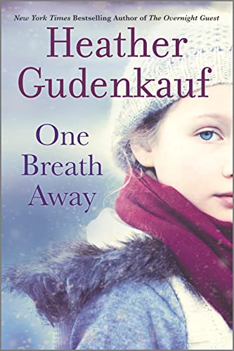 One Breath Away Heather Gudenkauf