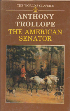 The American Senator - Anthony Trollope