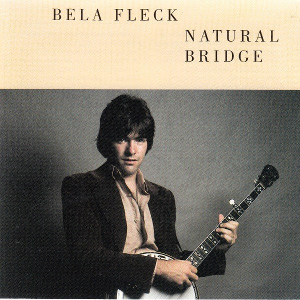 Bela Fleck - Natural Bridge