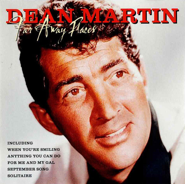 Dean Martin - Far Away Places