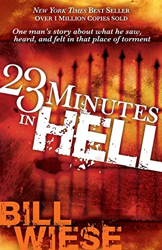 23 Minutes In Hell - Bill Wiese