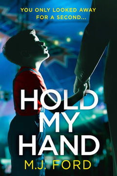 Hold My Hand - M. J. Ford