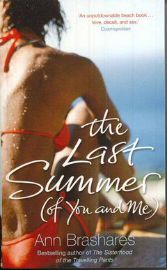 The Last Summer (of You and Me) Ann Brashares