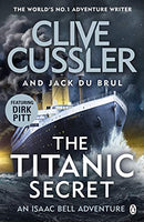 The Titanic Secret - Clive Cussler & Jack Du Brul