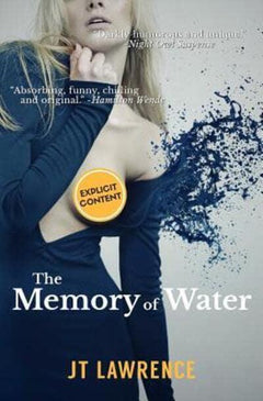 The Memory of Water Jt Lawrence