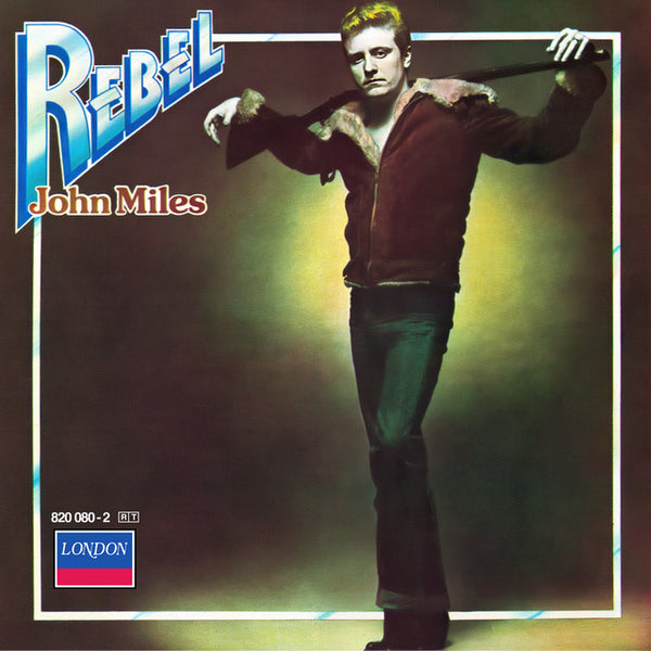 John Miles - Rebel