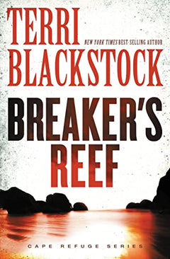 Breaker's Reef - Terri Blackstock
