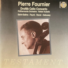 Pierre Fournier, Dvorak, Saint-Saens, Faure, Ravel, Debussy - Cello Concerto