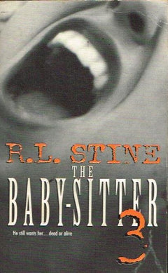 The Baby-Sitter 3 R L Stine