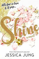 Shine: All's fair in love & K-pop...  Jessica Jung