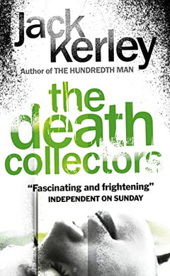The Death Collectors Jack Kerley