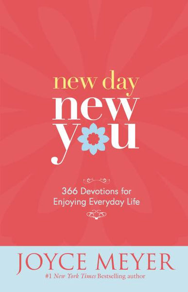 New Day New You - Joyce Meyer