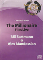 T. Harv Eker Presents The Millionaire Files Live: Bill Bartmann & Alex Mandossian (Audiobook - CD)