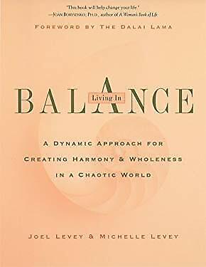 Living in balance Joel Levey