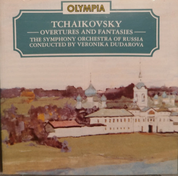 Pyotr Ilyich Tchaikovsky, Veronica Dudarova, The Symphony Orchestra Of Russia - Tchaikovsky - Overtures And Fantasies