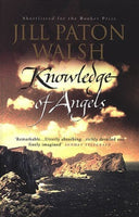 Knowledge of Angels Jill Paton Walsh