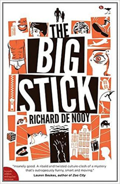 The Big Stick  Richard de Nooy