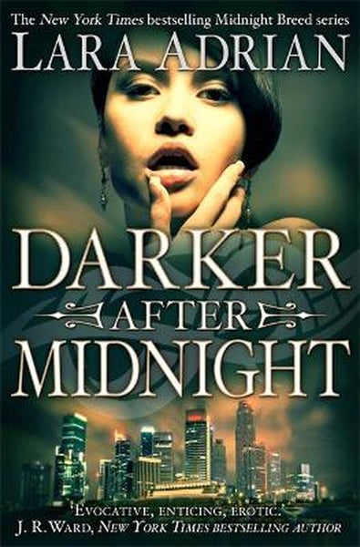 Darker After Midnight - Lara Adrian