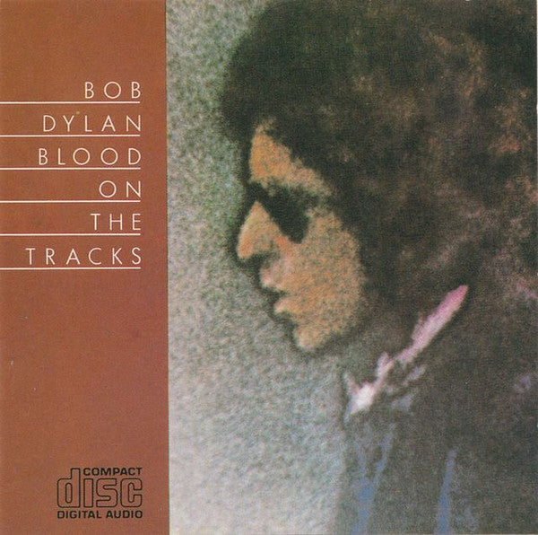 Bob Dylan - Blood On The Tracks