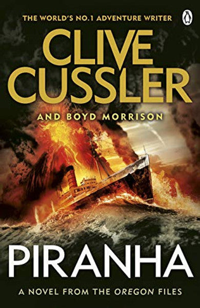 Piranha - Clive Cussler & Boyd Morrison