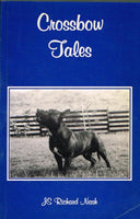 Crossbow Tales J S Richard Nash