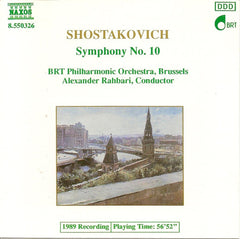 Shostakovich - BRT Philharmonic Orchestra, Brussels, Alexander Rahbari - Symphony No. 10