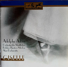 Adam, Algis Dschuraitis, Bolshoi Theater Orchestra - Giselle