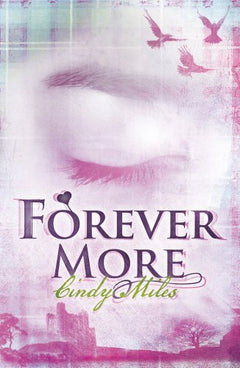 Forever More - Cindy Miles