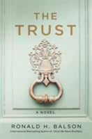The Trust - Ronald H. Balson