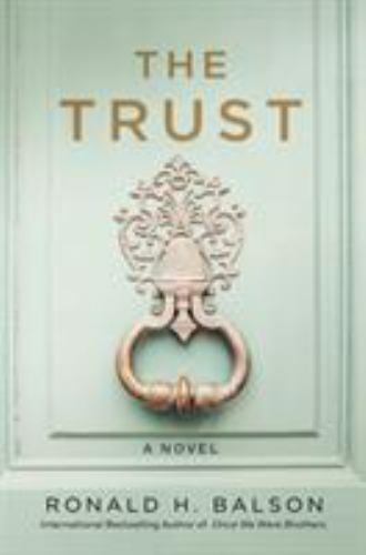 The Trust - Ronald H. Balson
