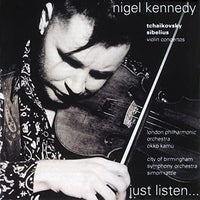 Nigel Kennedy, Tchaikovsky, Sibelius - Violin Concertos