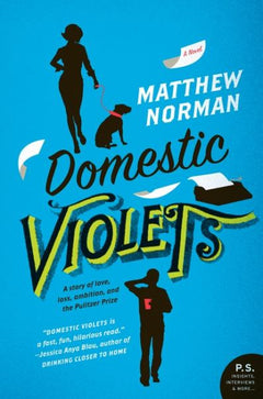 Domestic Violets Matthew Norman