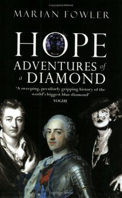 Hope: Adventures of a Diamond - Marian Fowler