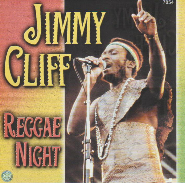 Jimmy Cliff - Reggae Night