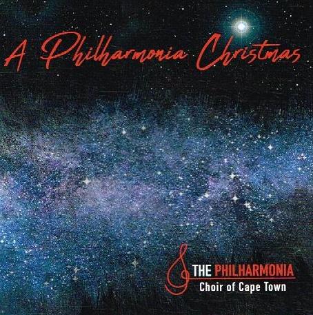The Philharmonia Choir Of Cape Town - A Philharmonia Christmas